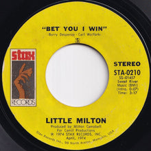 Load image into Gallery viewer, Little Milton - Behind Closed Doors / Bet You I Win (7 inch Record / Used)
