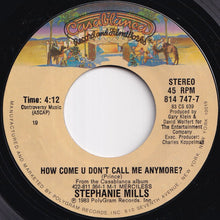 Load image into Gallery viewer, Stephanie Mills - How Come U Don't Call Me Anymore? / Here I Am (7 inch Record / Used)
