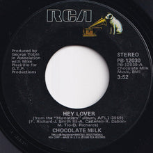 Load image into Gallery viewer, Chocolate Milk - Hey Lover / Would It Be Alright? (7 inch Record / Used)
