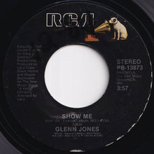 Load image into Gallery viewer, Glenn Jones - Show Me / On The Floor (7 inch Record / Used)
