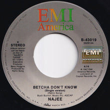 Load image into Gallery viewer, Najee - Betcha Don't Know / We're Still Family (7 inch Record / Used)

