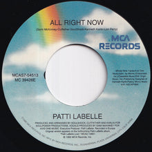 Load image into Gallery viewer, Patti LaBelle - All Right Now / (Remix Dub) (7 inch Record / Used)

