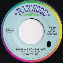 Load image into Gallery viewer, Damita Jo - Paint Me Loving You / Tomorrow Is The First Day Of The Rest Of My Life (7 inch Record / Used)
