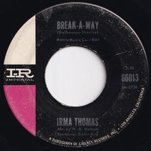 画像をギャラリービューアに読み込む, Irma Thomas - Wish Someone Would Care / Break-A-Way (7 inch Record / Used)
