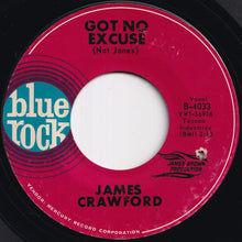 画像をギャラリービューアに読み込む, James Crawford - Got No Excuse / Hooray For The Child Who Has It's Own (7 inch Record / Used)
