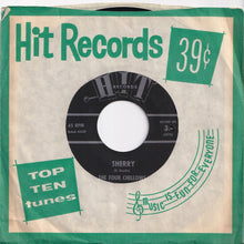 Load image into Gallery viewer, Four Chellows / Barney Fox - Sherry / Teen-Age Idol (7 inch Record / Used)
