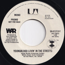 Load image into Gallery viewer, War - Youngblood (Livin' In The Streets) (Stereo) / (Mono) (7 inch Record / Used)
