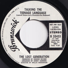 Load image into Gallery viewer, Lost Generation - Talking The Teenage Language (Short) / (Long) (7 inch Record / Used)
