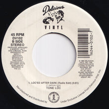 Load image into Gallery viewer, Tone Loc - Wild Thing / Loc'ed After Dark (Radio Edit) (7 inch Record / Used)
