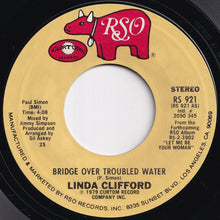 Load image into Gallery viewer, Linda Clifford - Bridge Over Troubled Water / Hold Me Close (7 inch Record / Used)
