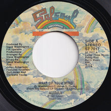 Load image into Gallery viewer, Aurra - Make Up Your Mind / (Instrumental) (7 inch Record / Used)
