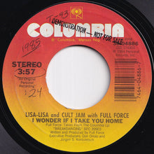 Load image into Gallery viewer, Lisa-Lisa And Cult Jam, Full Force - I Wonder If I Take You Home / If I Take You Home (Cult Jam Dub) (7 inch Record / Used)
