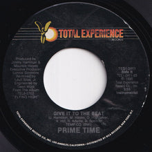 画像をギャラリービューアに読み込む, Prime Time - Give It To The Beat / (Instrumental) (7 inch Record / Used)
