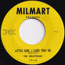 画像をギャラリービューアに読み込む, Velvitones - Little Girl I Love You So / A Prayer At Gettysburg (7 inch Record / Used)
