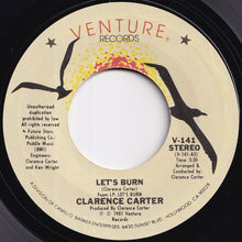 Load image into Gallery viewer, Clarence Carter - Let's Burn / If I Stay (7 inch Record / Used)
