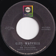 画像をギャラリービューアに読み込む, O'Kaysions - Girl Watcher / Deal Me In (7 inch Record / Used)

