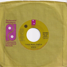 Load image into Gallery viewer, O'Jays - I Love Music (Part 1) / (Part 2) (7 inch Record / Used)
