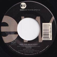Load image into Gallery viewer, Snow - Girl I've Been Hurt / Informer (7 inch Record / Used)
