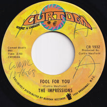 画像をギャラリービューアに読み込む, Impressions - Fool For You / I'm Loving Nothing (7 inch Record / Used)
