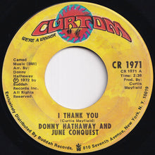 Load image into Gallery viewer, Donny Hathaway - I Thank You / Just Another Reason (7 inch Record / Used)
