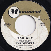 Load image into Gallery viewer, Velvets - Tonight (Could Be The Night) / Spring Fever (7 inch Record / Used)
