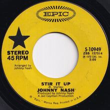 画像をギャラリービューアに読み込む, Johnny Nash - Stir It Up / Ooh Baby You've Been Good To Me (7 inch Record / Used)
