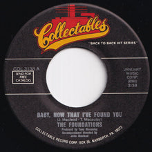 Load image into Gallery viewer, Foundations - Baby, Now That I've Found You / Build Me Up Buttercup  (7 inch Record / Used)
