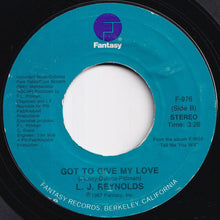 Load image into Gallery viewer, L. J. Reynolds - Tell Me You Will / Got To Give My Love (7 inch Record / Used)
