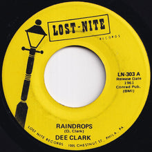Load image into Gallery viewer, Dee Clark - Raindrops / I Want To Love You (7 inch Record / Used)

