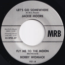 Load image into Gallery viewer, Jackie Moore, Bobby Womack, Candi Staton, Irma Thomas - Let's Go Somewhere; Fly Me To The Moon / Honestly I Do; Don't Mess With My Man (7 inch Record / Used)
