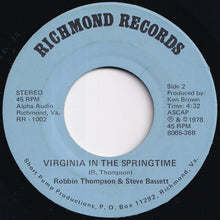 Load image into Gallery viewer, Robbin Thompson, Steve Bassett - Sweet Virginia Breeze / Virginia In The Springtime (7 inch Record / Used)
