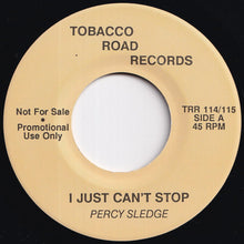 Load image into Gallery viewer, Percy Sledge - I Just Can't Stop / When She's Touching You (7 inch Record / Used)
