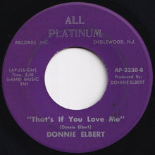 Load image into Gallery viewer, Donnie Elbert - Where Did Our Love Go / That's If You Love Me (7 inch Record / Used)
