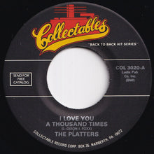 Load image into Gallery viewer, Platters - I Love You A Thousand Times / With This Ring (7 inch Record / Used)
