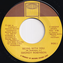 Load image into Gallery viewer, Smokey Robinson - Being With You / What's In Your Life For Me (7 inch Record / Used)
