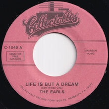 Load image into Gallery viewer, Earls - Life Is But A Dream / Eyes (7 inch Record / Used)
