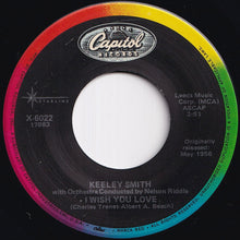 画像をギャラリービューアに読み込む, Keeley Smith / Louis Prima And Keeley Smith - I Wish You Love / That Old Black Magic (7 inch Record / Used)
