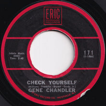 Load image into Gallery viewer, Gene Chandler - Duke Of Earl / Check Yourself (7 inch Record / Used)

