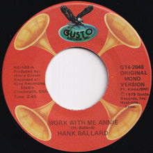 画像をギャラリービューアに読み込む, Hank Ballard - Work With Me Annie / Annie Had A Baby (7 inch Record / Used)
