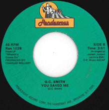 Load image into Gallery viewer, O.C. Smith - You're The First, My Last, My Everything / You Saved Me (7 inch Record / Used)
