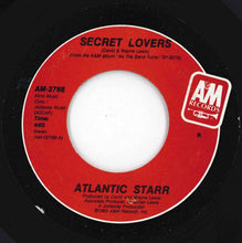 Load image into Gallery viewer, Atlantic Starr - Secret Lovers / Secret Lovers (7 inch Record / Used)

