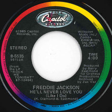 画像をギャラリービューアに読み込む, Freddie Jackson - He'll Never Love You (Like I Do) / I Wanna Say I Love You (7 inch Record / Used)

