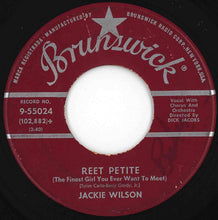 Load image into Gallery viewer, Jackie Wilson - Reet Petite / By The Light Of The Silvery Moon (7 inch Record / Used)
