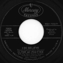 Load image into Gallery viewer, Clyde McPhatter - Maybe / I Do Believe (7 inch Record / Used)
