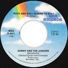 Load image into Gallery viewer, Danny And The Juniors - At The Hop / Rock And Roll Is Here To Stay (7 inch Record / Used)
