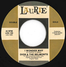 Load image into Gallery viewer, Dion &amp; The Belmonts - Runaround Sue / I Wonder Why (7 inch Record / Used)
