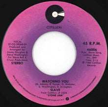 Load image into Gallery viewer, Slave - Watching You / Dreamin' (7 inch Record / Used)
