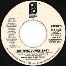 Load image into Gallery viewer, Archie Bell &amp; The Drells - Nothing Comes Easy (Stereo) / (Mono) (7 inch Record / Used)
