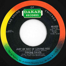 Load image into Gallery viewer, Tyrone Davis - Could I Forget You / Just My Way Of Loving You (7 inch Record / Used)

