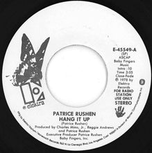 Load image into Gallery viewer, Patrice Rushen - Hang It Up (Stereo) / (Mono) (7 inch Record / Used)
